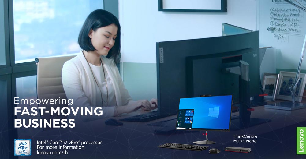 ThinkCentre Nano และ ThinkCentre Nano IoT เครื่องมือการทำงานที่ทรงประสิทธิภาพในยุค New Normal