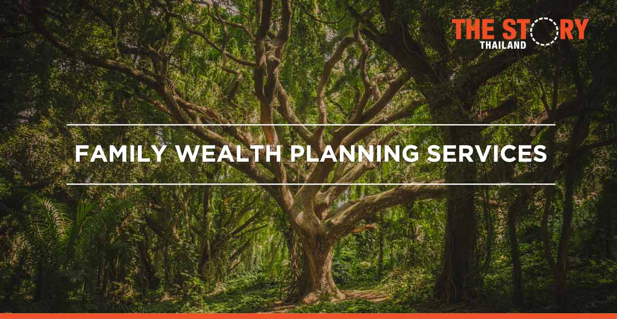 KBank Private Banking bolsters Family Wealth Planning Service strategy