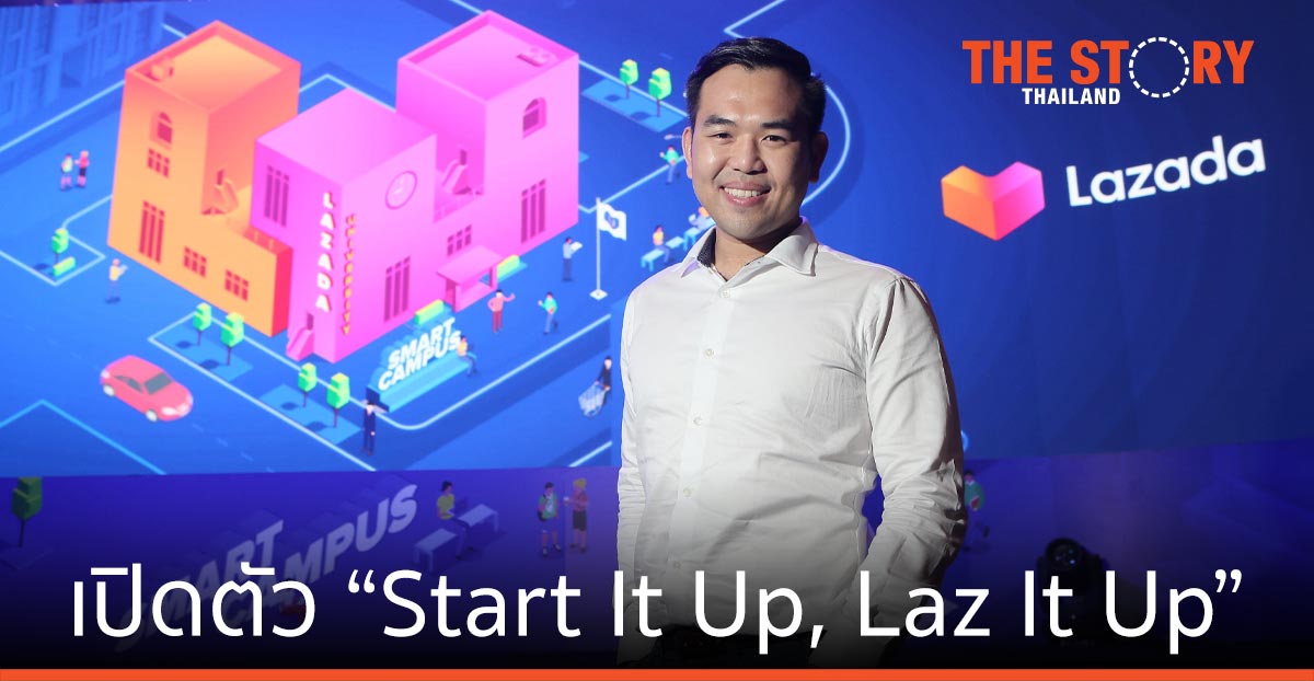 “Start It Up, Laz It Up” ลงทะเบียนเปิดร้านใหม่กับลาซาด้าง่าย  ๆ