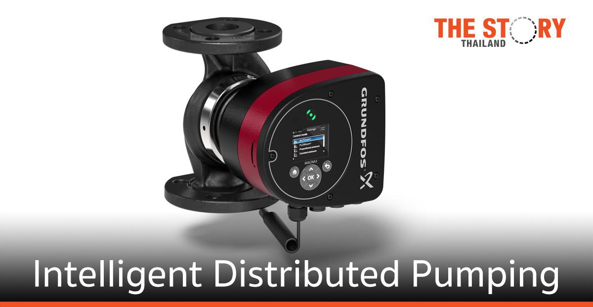 กรุนด์ฟอส เปิดตัว Intelligent Distributed Pumping เตรียมธุรกิจไทยบรรลุ Net Zero