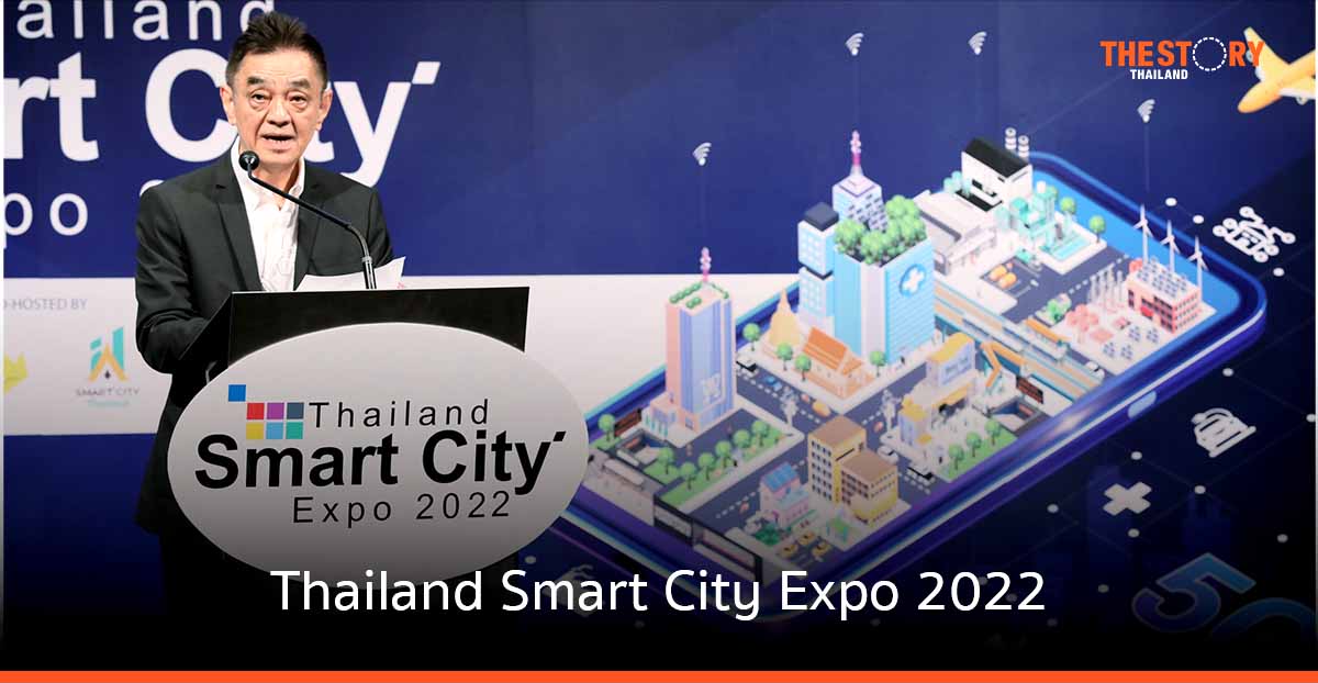ดีป้า – เอ็น.ซี.ซี. – พันธมิตร จัด Thailand Smart City Expo 2022 หนุนการพัฒนาเมืองอัจฉริยะ
