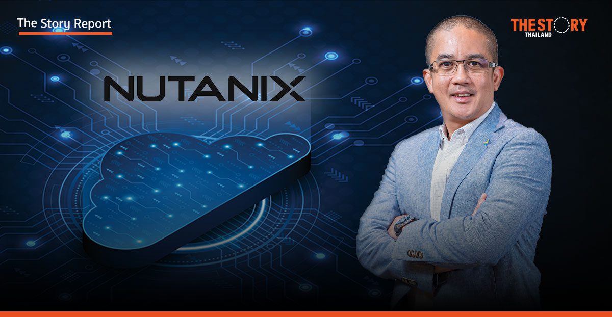 นูทานิคซ์ ส่ง Nutanix Cloud Platform เปิดเกมรุก Cloud Native Application
