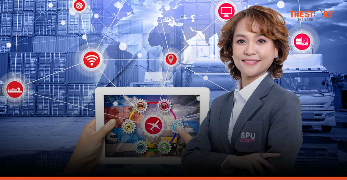 SPU ปั้นหลักสูตร Digital Supply Chain & AI สร้างกำลังคนโลจิสติกส์ ยกระดับศักยภาพไทย