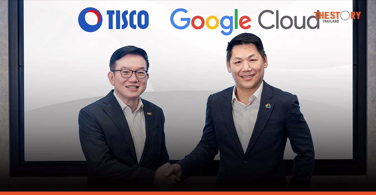 TISCO จับมือ Google Cloud ยกระดับบริการทางการเงินด้วย AI