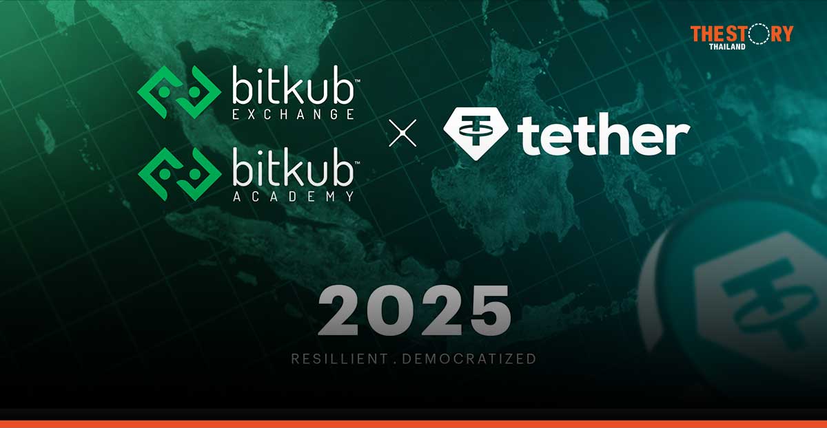 Bitkub ประกาศขยายความร่วมมือในปี 2025 กับ Tether ผู้สร้าง Stablecoin ชื่อดัง