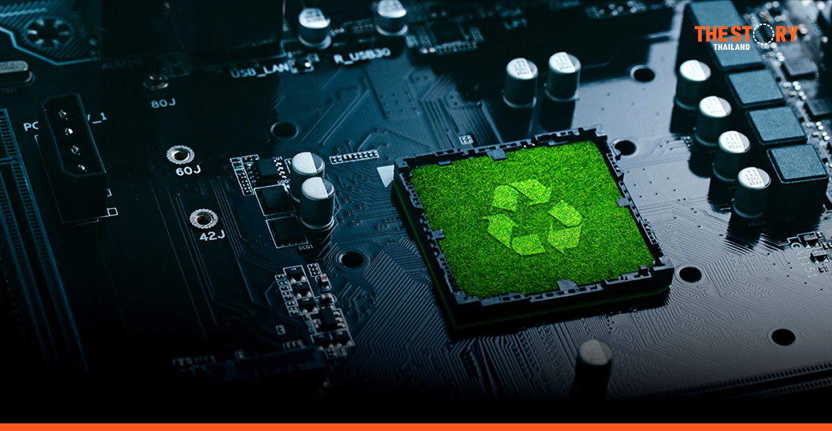 Green electronics… เส้นทางสู่สินค้าอิเล็กทรอนิกส์สีเขียว ตอบโจทย์ผู้บริโภคสายกรีน