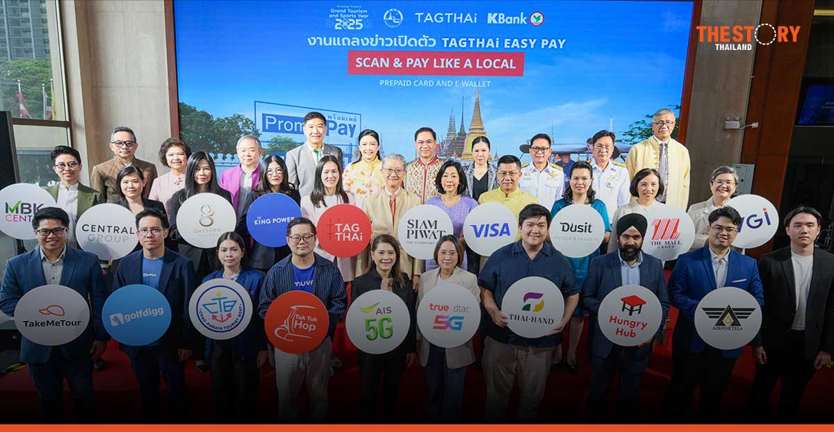 TAT with KBank launches TAGTHAi Easy Pay for tourists