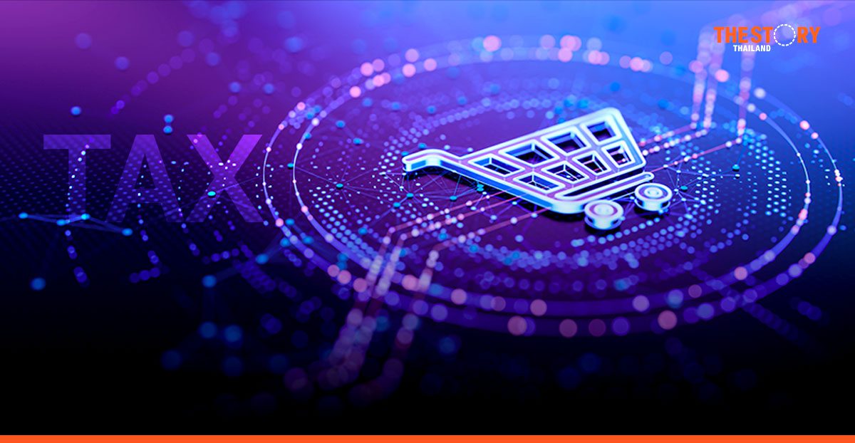 ผู้เชี่ยวชาญเตือนแม่ค้าออนไลน์ อย่าลืมยื่นภาษีปี 2567