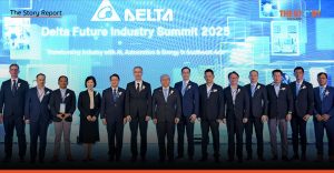 DELTA ทุ่มลงทุนใหญ่ในไทย ขยาย 4 โรงงาน-ศูนย์ R&D รับ AI Data Center บูม