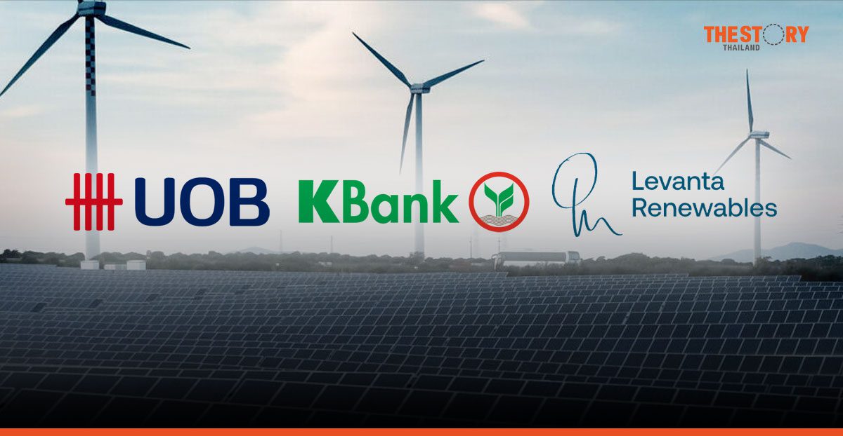 UOB – KBank อัด Green Loan ให้ Levanta ซื้อโซลาร์ฟาร์ม 34 แห่ง ดันไทยสู่ Net Zero